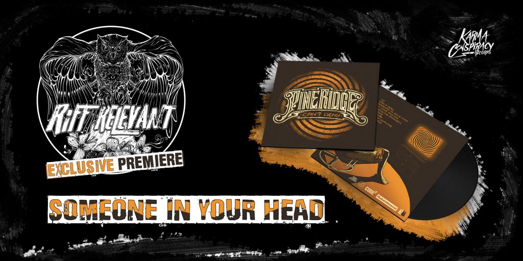 PREMIERE pine ridge someone in your head